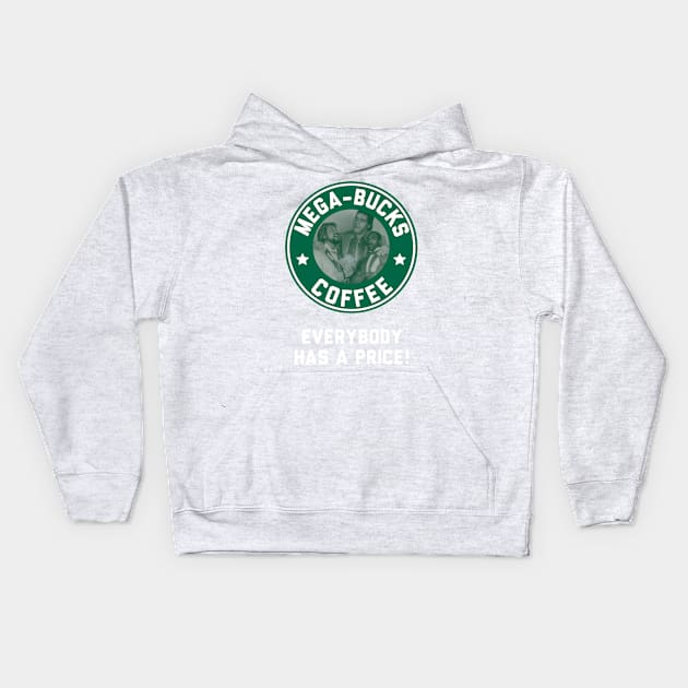 Mega-Bucks Coffee Kids Hoodie by TeamEmmalee